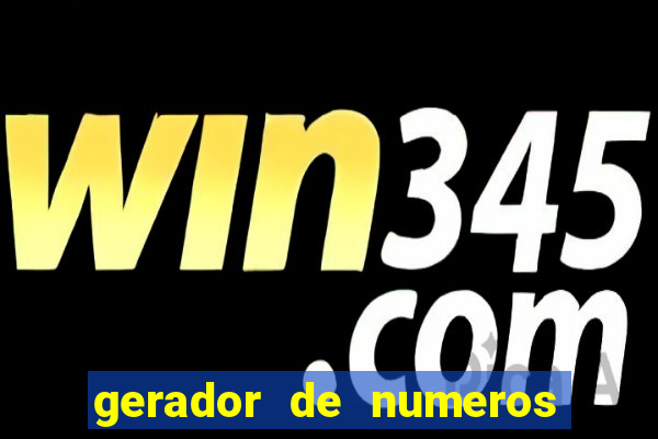 gerador de numeros da quina mestre loterias
